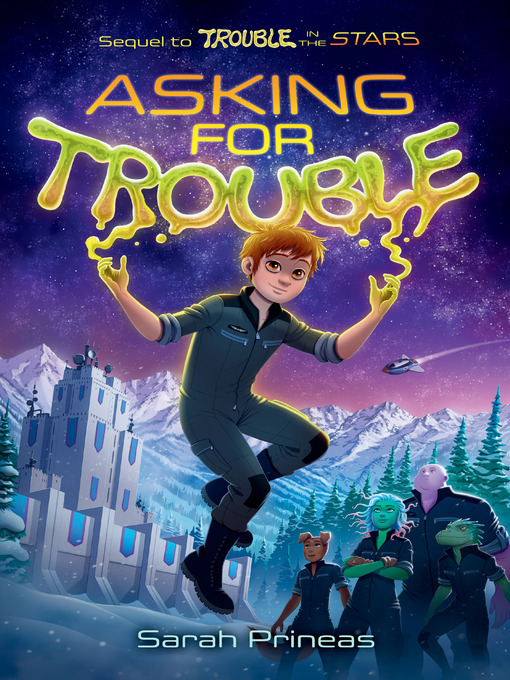 Title details for Asking for Trouble by Sarah Prineas - Wait list